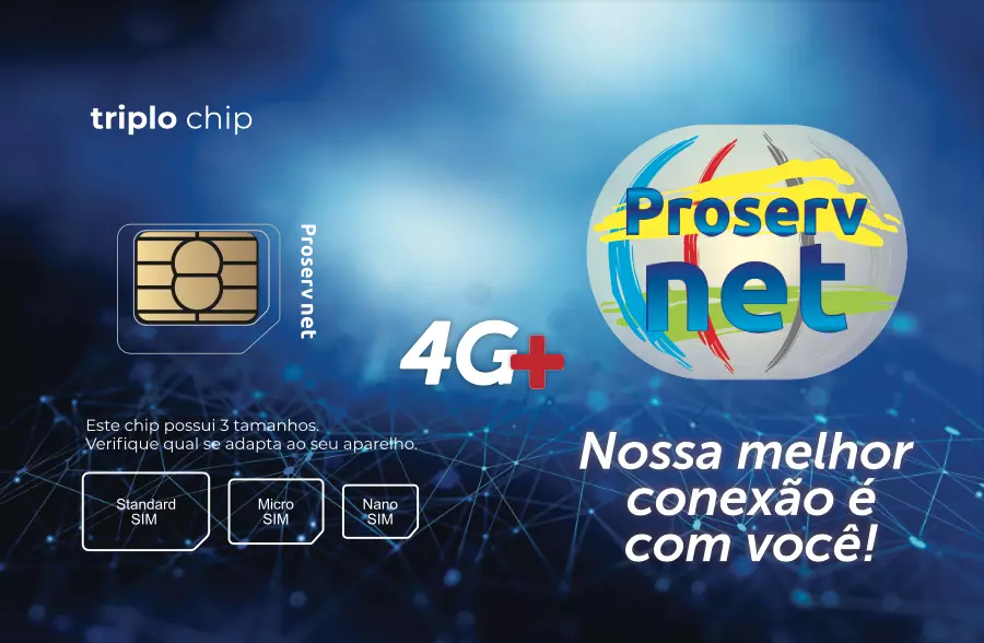 Chip Internet Móvel Proserv Net Planos de Internet Móvel para São Lourenço do Oeste